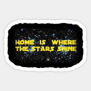 Home is Never That Far Far Away Sticker